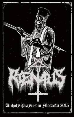 Rienaus : Unholy Prayers in Moscow 2015